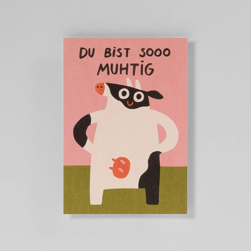 Postkarte Du Bist So Muhtig
