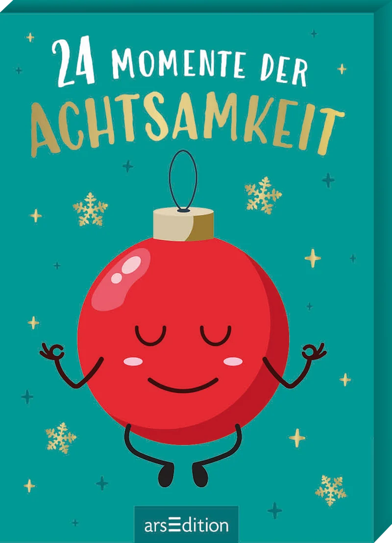 24 Momente der Achtsamkeit